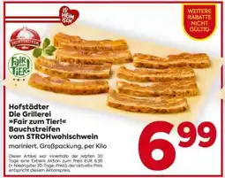 Billa Hofstädter Die Grillerei Fair zum Tier! Bauchstreifen vom STROHwohlschwein Angebot