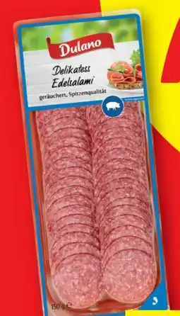 Lidl Dulano Delikatess Edelsalami Angebot