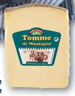 Lidl Laiterie de la Montagne Tomme Angebot