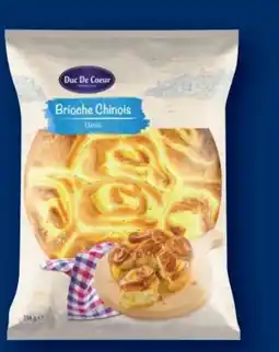 Lidl Duc De Coeur Brioche Chinois Angebot