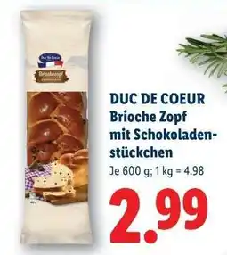 Lidl Duc De Coeur Brioche Zopf mit Schokoladenstückchen Angebot