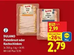 Lidl DULANO Putenbrust oder Kochschinken Angebot