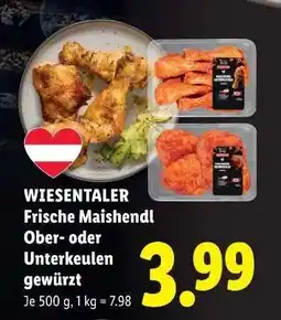 Lidl WIESENTALER Frische Maishendl Ober- oder Unterkeulen gewürzt Angebot