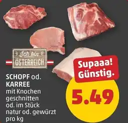 PENNY SCHOPF od. KARREE mit Knochen geschnitten od. im Stück natur od. gewürzt Angebot