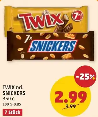 PENNY Twix od. snickers Angebot