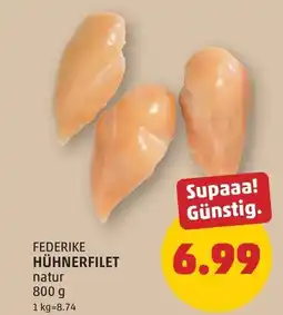 PENNY Federike hühnerfilet Angebot