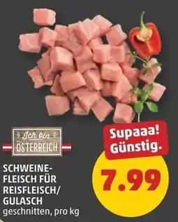 PENNY Schweine- fleisch für reisfleisch/ gulasch Angebot