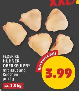 PENNY Federike hühner- oberkeulen Angebot