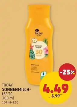 PENNY Today sonnenmilch¹ lsf 30 Angebot