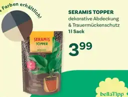 Bellaflora Seramis topper Angebot
