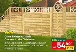 Lagerhaus Okay sichtschutzserie ornament oder dichtzaun Angebot