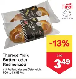 MPreis Therese mölk butter- oder rosinenzopf Angebot
