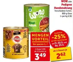 Interspar WOW oder Pedigree Hundenahrung Angebot