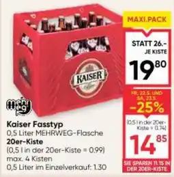 Maximarkt Kaiser Fasstyp Angebot