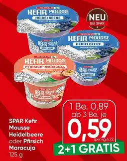 Spar Spar kefir mousse heidelbeere oder pfirsich maracuja Angebot