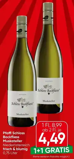Spar Pfaffl schloss bockfliess muskateller Angebot