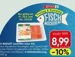 Spar S-budget lachsfilet natur xxl Angebot