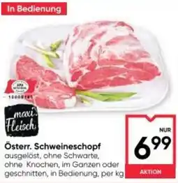 Maximarkt Österr. Schweineschopf Angebot