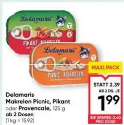 Maximarkt Delamaris Makrelen Picnic, Pikant oder Provencale Angebot