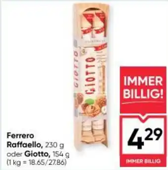 Maximarkt Ferrero Raffaello oder Giotto Angebot