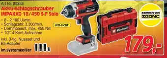 Zgonc Akku-Schlagschrauber IMPAXXO 18/450 S-F Solo Angebot