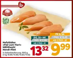 Billa Hofstädter Fair zum Tier! MEHRwohl Hendl-Filet Angebot