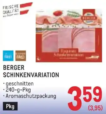 Metro Berger schinkenvariation Angebot