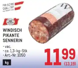 Metro Windisch pikante sennerin Angebot