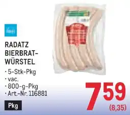 Metro Radatz bierbrat würstel Angebot