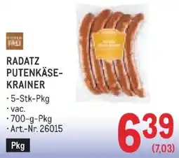 Metro Radatz putenkäse krainer Angebot