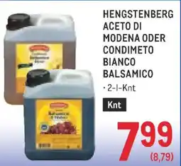 Metro Hengstenberg aceto di modena oder condimeto bianco balsamico Angebot