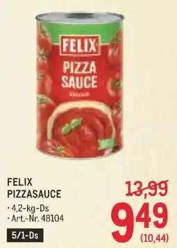 Metro Felix pizzasauce Angebot