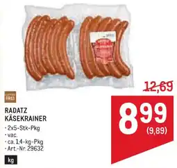 Metro Radatz käsekrainer Angebot