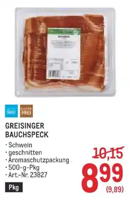 Metro Greisinger bauchspeck Angebot