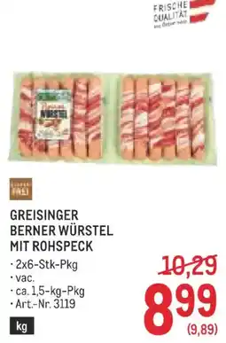 Metro Greisinger berner würstel mit rohspeck Angebot