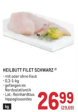 Metro Heilbutt filet schwarz Angebot