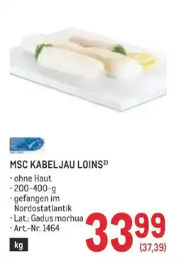 Metro Msc kabeljau loins Angebot