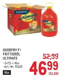 Metro Goodfry f+ frittieröl ultimate Angebot