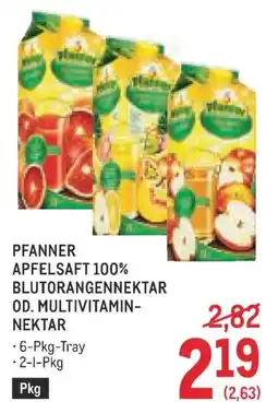 Metro Pfanner apfelsaft 100% blutorangennektar od. multivitamin- nektar Angebot