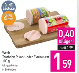 Sutterlüty Wech truthahn pikant- oder extrawurst Angebot