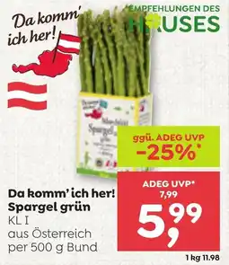 ADEG Da komm'ich her! Spargel grün Angebot