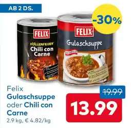 T&G Felix Gulaschsuppe oder Chili con Carne Angebot