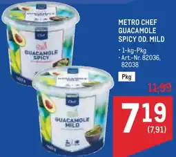 Metro Metro chef guacamole spicy od. mild Angebot