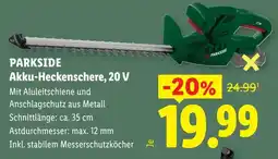 Lidl Parkside akku heckenschere 20 v Angebot