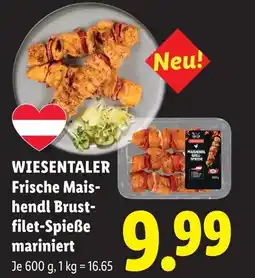 Lidl Wiesentaler frische mais hendl brust filet spieße mariniert Angebot