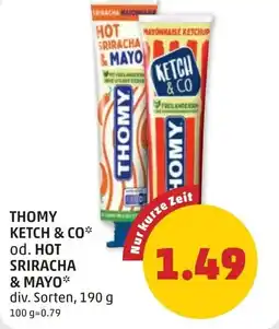 PENNY Thomy ketch & co od. hot sriracha & mayo Angebot
