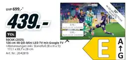 Media Markt TCL 126 cm 4K QD-Mini LED TV mit Google TV Angebot