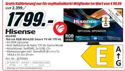 Media Markt Hisense 65UR9S 164 cm RGB MiniLED Smart TV 4K 170 Hz Angebot