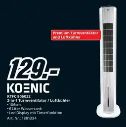Media Markt Koenic ktfc 806022 2-in-1 turmventilator / luftkühler Angebot