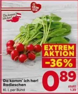 Billa Da komm' ich her! Radieschen Angebot